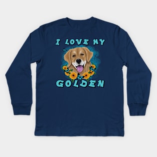 I LOVE MY GOLDEN Kids Long Sleeve T-Shirt